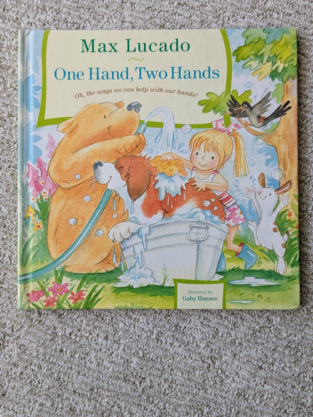 ​"One Hand, Two Hands" by Max Lucado (Hardcover Picture Book)